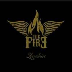 The Fire : Loverdrive